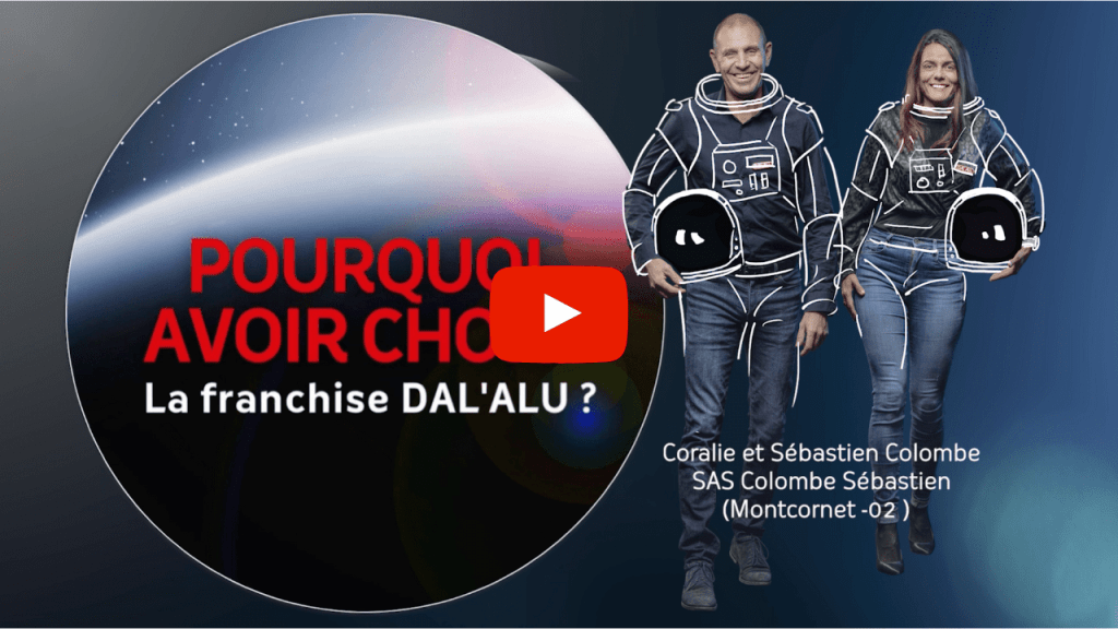 Franchise DAL'ALU : paroles de franchises Coralie et Sébastien Colombe