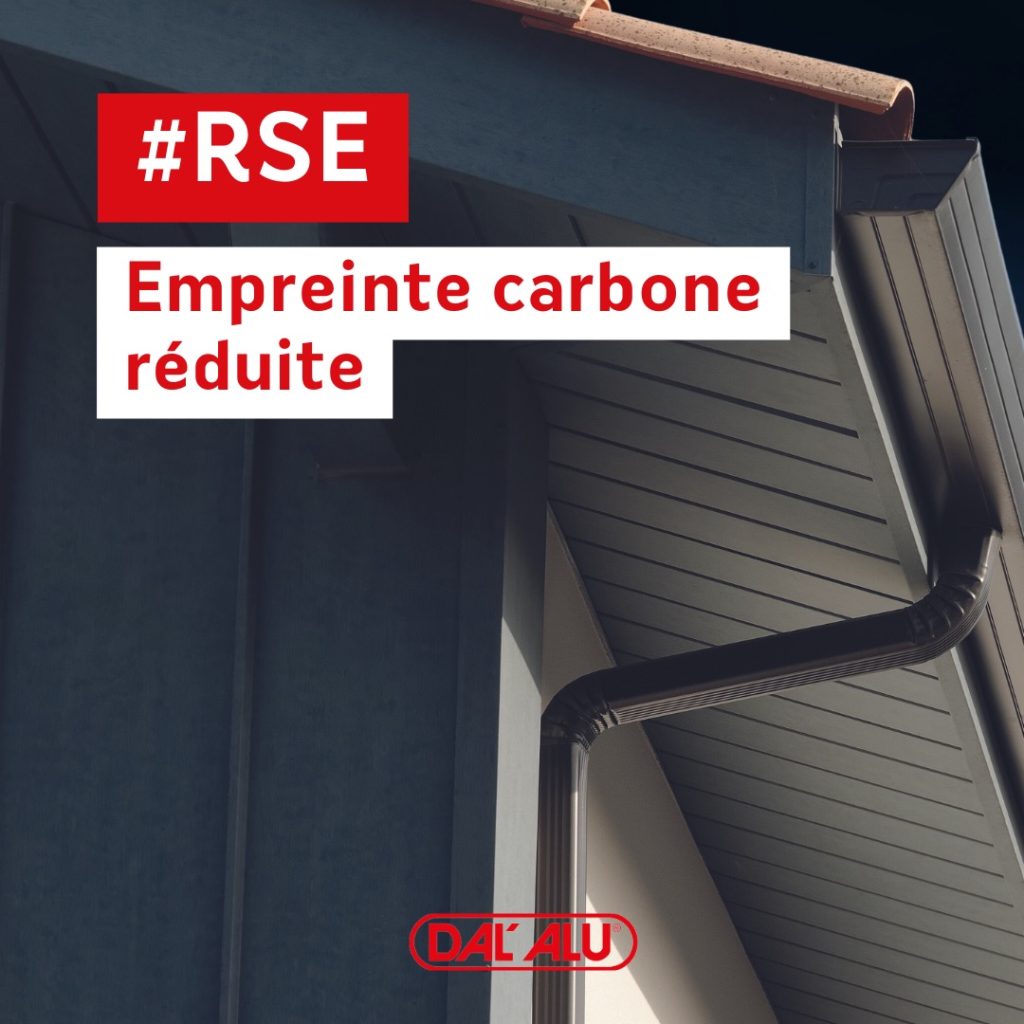 alu décarboné dal'alu rse transition écologique recyclage aluminium gouttières alu impact carbone