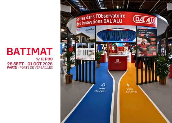 DAL&rsquo;ALU à Batimat 2026 : eau, énergie et végétalisation réunies sur un seul stand